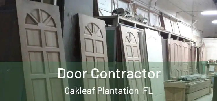 Door Contractor Oakleaf Plantation-FL